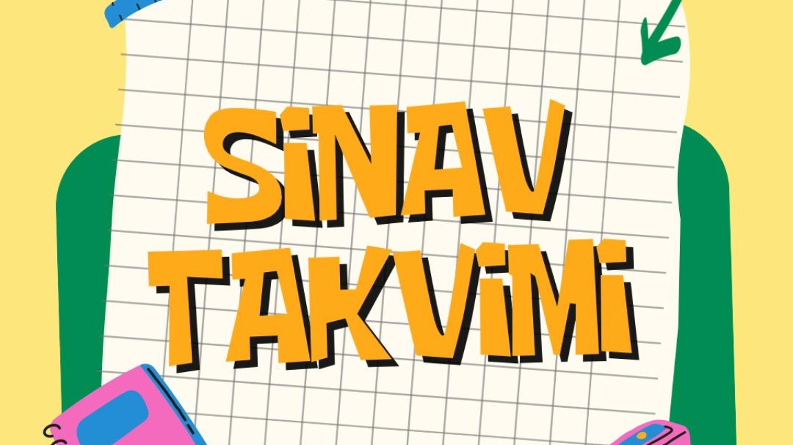 2. Dönem 1. Ortak Sınav Takvimi